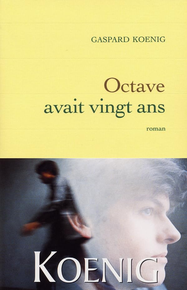 Octave avait vingt ans 9782246666417
