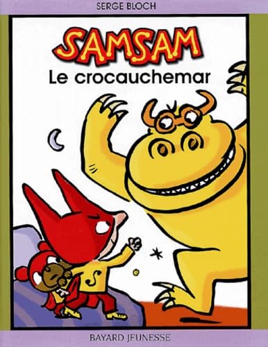 Samsam : le crocauchemar 9782747001137