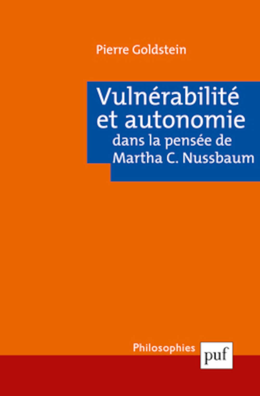 Vulnérabilité et autonomie dans la pensée de Martha C. Nussbaum 9782130576228