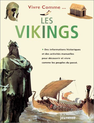 Vivre comme les Vikings 9782732425009