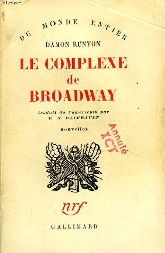 Le Complexe de Broadway 9782070256235
