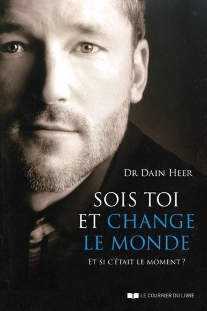 Sois toi et change le monde - Et si c'était le moment ? 9782702912225
