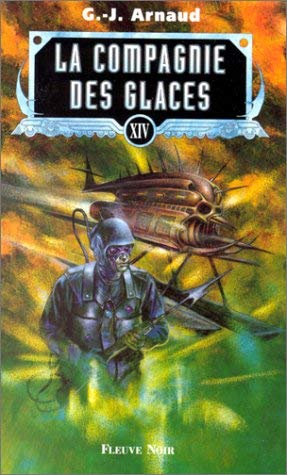 La Compagnie des glaces, tome 14 : Le pays de Djoug, La banquise de bois, Iceberg ship, Lacustra city 9782265068667