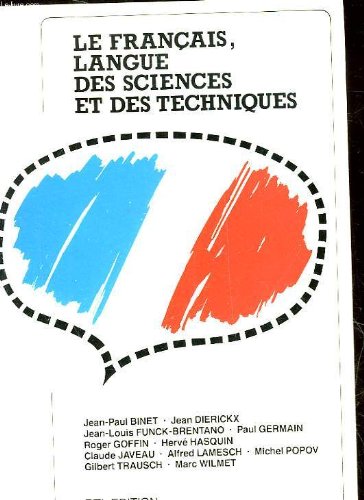 Le francais, langue des sciences et des techniques 9782879511986