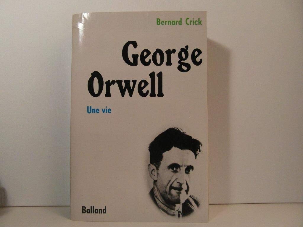 George Orwell: Une vie 9782715803817