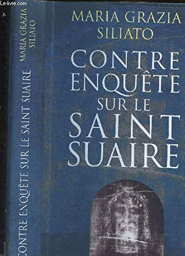 Contre-enquête sur le saint suaire 9782744122668