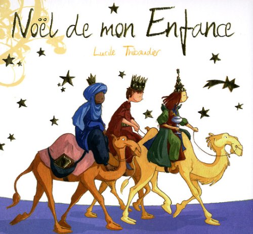 Noël de mon Enfance 9782849140963