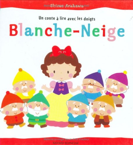 Blanche-Neige 9782747012782