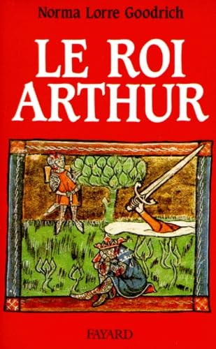 Le Roi Arthur 9782213027395