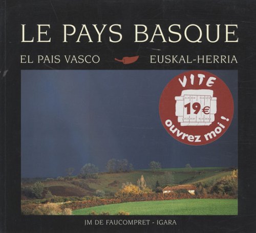 Le pays basque: El pais vasco 9782350680484
