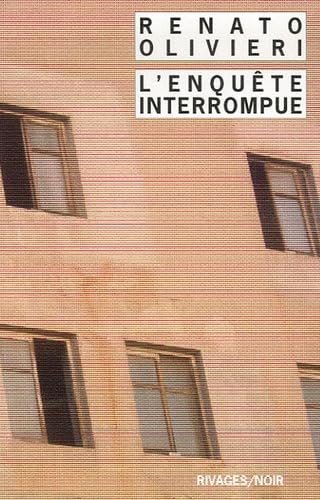 L'enquête interrompue 9782743615857