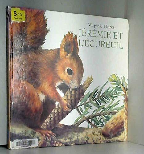 jeremie et l ecureuil 9782211053594