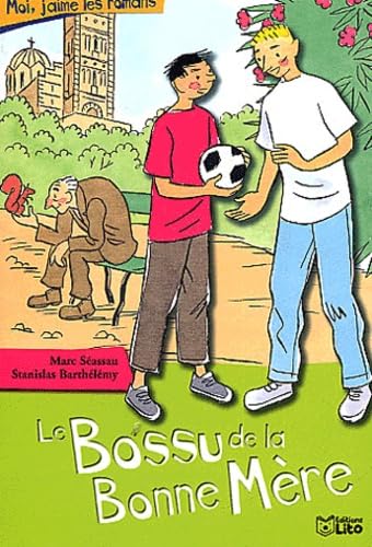 Le bossu de la Bonne Mère 9782244458120