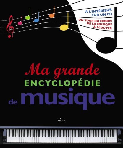 Ma grande encyclopédie de musique 9782745946713