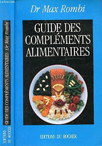 Guide des compléments alimentaires 9782268019550