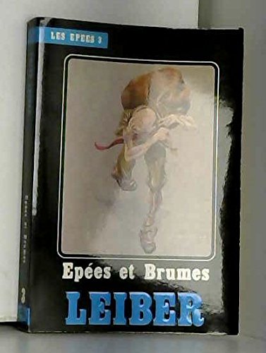 Epées et brumes (Les épées n° 3) 9782866070182