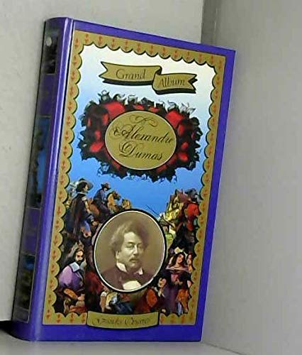 Grand album alexandre dumas 9782010112140