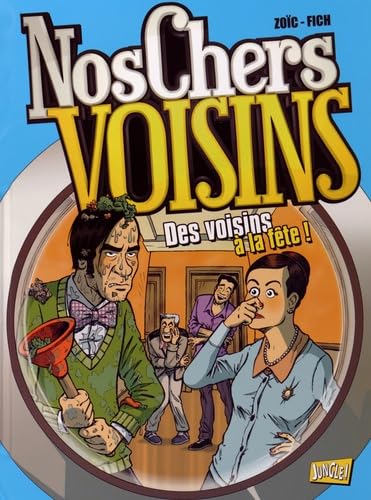 Des voisins à la fête ! 9782822208321