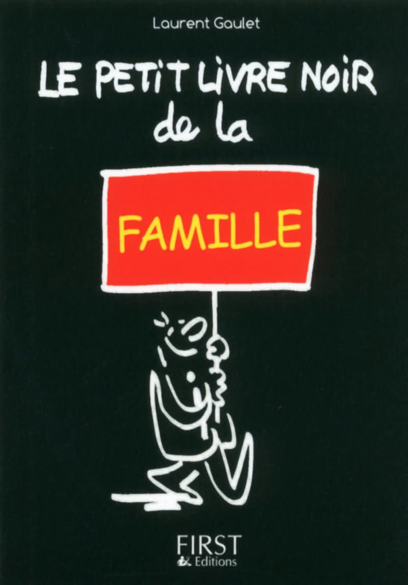 Le petit livre noir de la famille 9782754064750