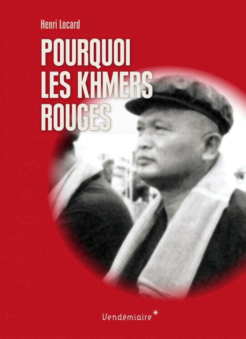Pourquoi les Khmers rouges 9782363582393
