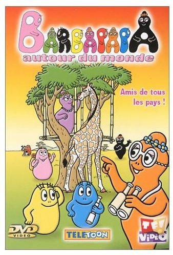 Barbapapa autour du monde : Amis de tous les pays 3384442049269