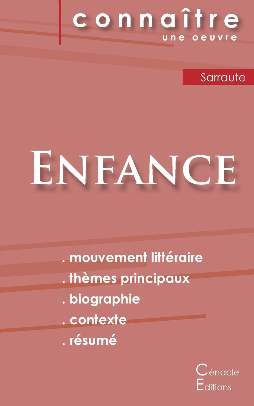 Fiche de lecture Enfance de Nathalie Sarraute (Analyse littéraire de référence et résumé complet) 9782367888118