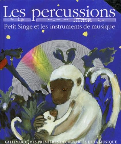 LES PERCUSSIONS: PETIT SINGE 9782070586172