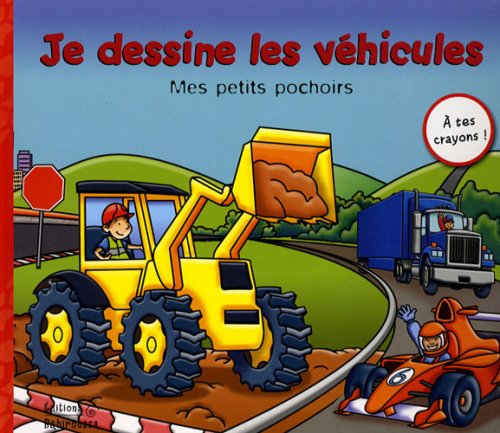 Je dessine les véhicules 9782915601770