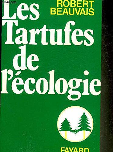 Les Tartuffes de l'écologie 9782213005522
