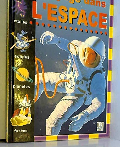 Voyage Dans L'Espace 9782800663173