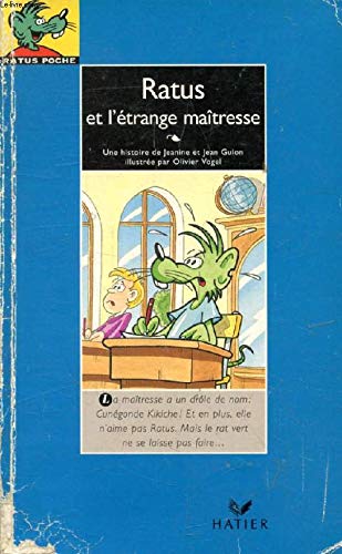 Ratus et l'étrange maîtresse 9782218716928