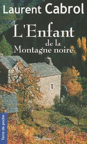 ENFANT DE LA MONTAGNE NOIRE (L') (NE) 9782812901331