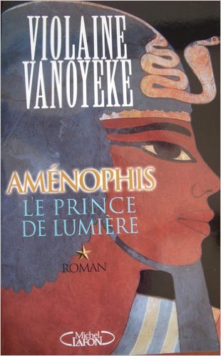 Le prince de lumière (Aménophis.) 9782702865989
