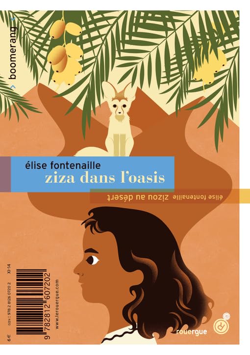 Zizou au désert / Ziza dans l'oasis 9782812607202