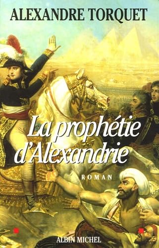 La Prophétie d'Alexandrie 9782226159748