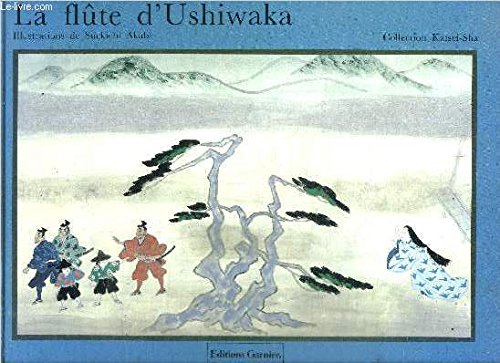 LA FLUTE D'USHIWAKA / COLLECTION KAISEI-SHA 9782705003913