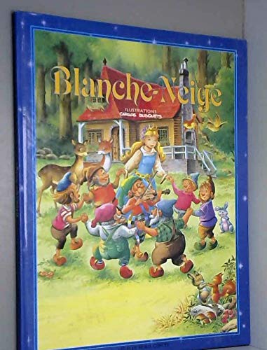 Blanche-Neige (Les plus beaux contes) 9782914692007
