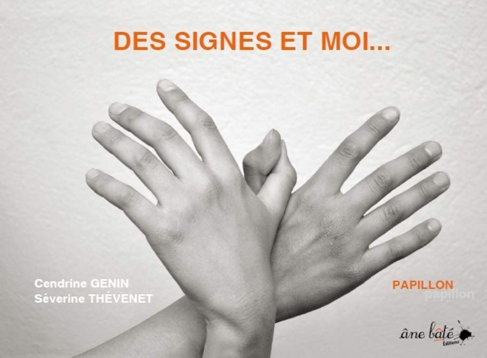 Des signes et moi... 9782918689621
