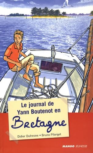 Le journal de Yann Boutenot en Bretagne 9782740423127