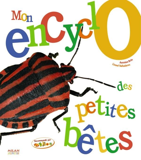 Mon encyclo des petites bêtes 9782745944115