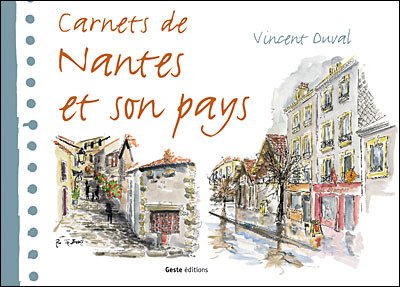 Carnets de Nantes et Son Pays 9782845614031