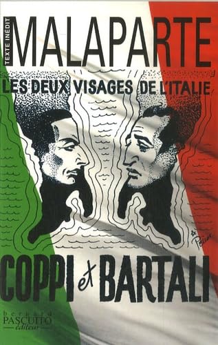 Les deux visages de l'Italie: Coppi et Bartali 9782350850269