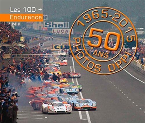 Endurance, 1965-2015, 50 ans 9782909524313