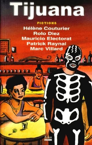 Tijuana: Fictions 9782913245143