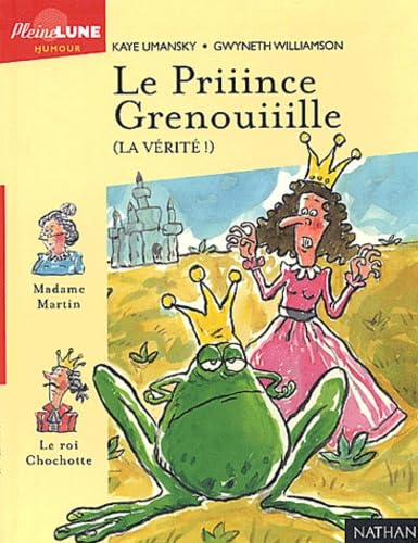 Le Priiince Grenouiiille : La vérité 9782092501160