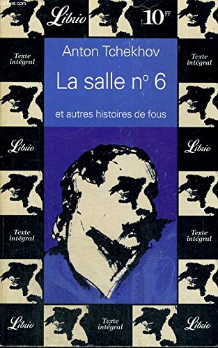 La salle numéro 6 et autres histoires de fous 9782277301899