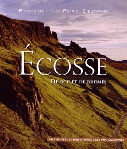 Ecosse: De roc et de brumes 9782356781130