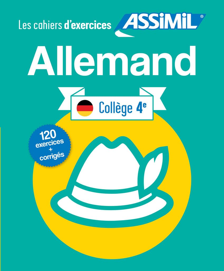 Cahier d'Exercices Allemand Collège | Niveau 4ème | Assimil 9782700508017