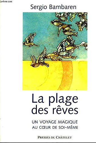 La Plage des rêves 9782845920545