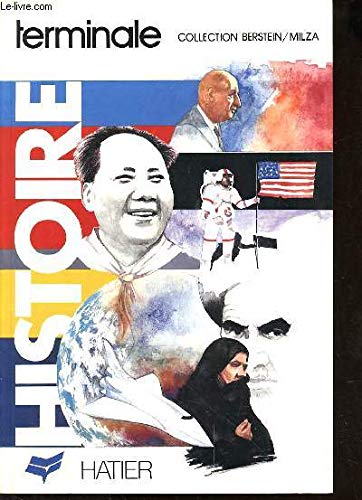 Histoire: Classe terminale, le monde actuel 9782218020131